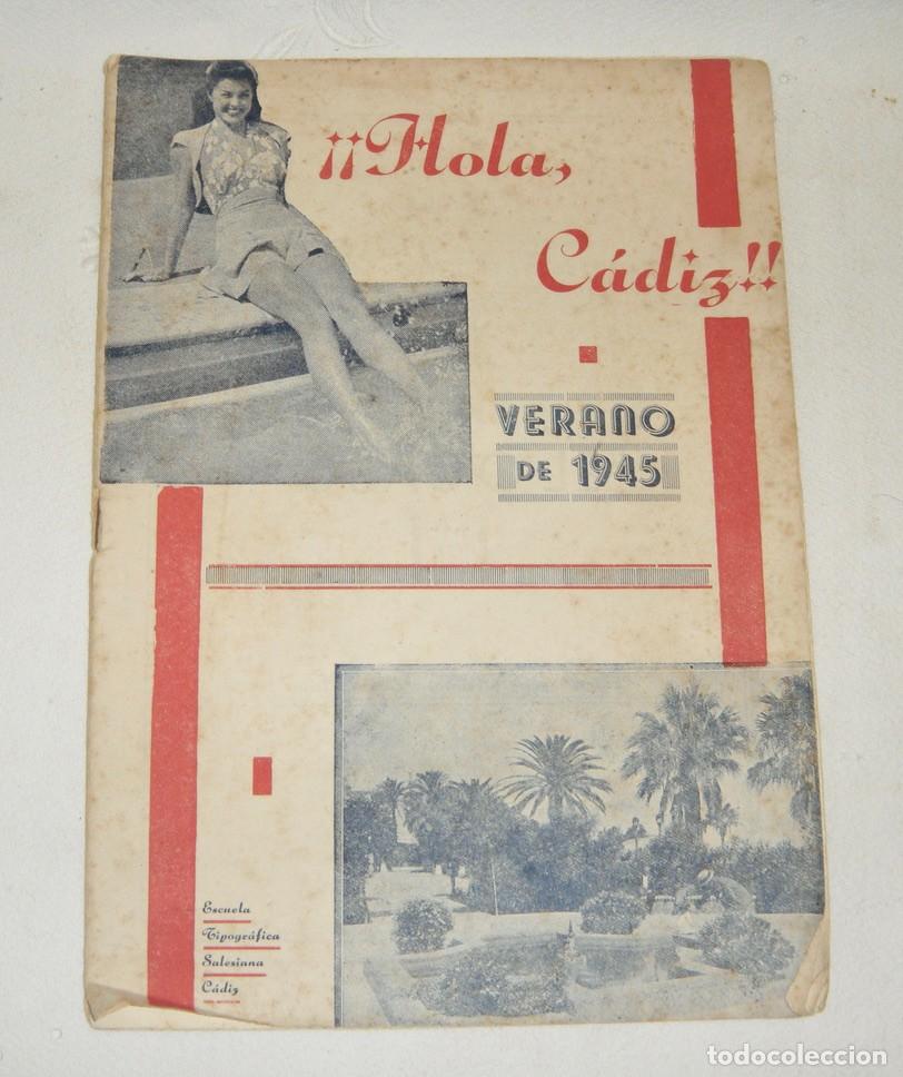 Collection Magazines and Newspapers: Libreto Verano de 1945 &middot; &iexcl;&iexcl;Hola, C&aacute;diz!! &middot; Verano de 1945 &middot; Con fotograf&iacute;as &middot; C&aacute;diz