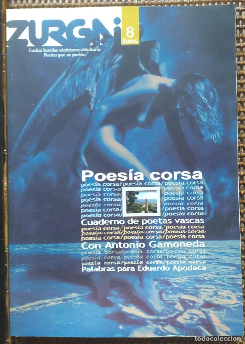 Coleccionismo de Revistas y Peri&oacute;dicos: REVISTA ZURGAI. JULIO 2007. ANTONIO GAMONEDA. POES&Iacute;A CORSA. POETAS VASCAS.