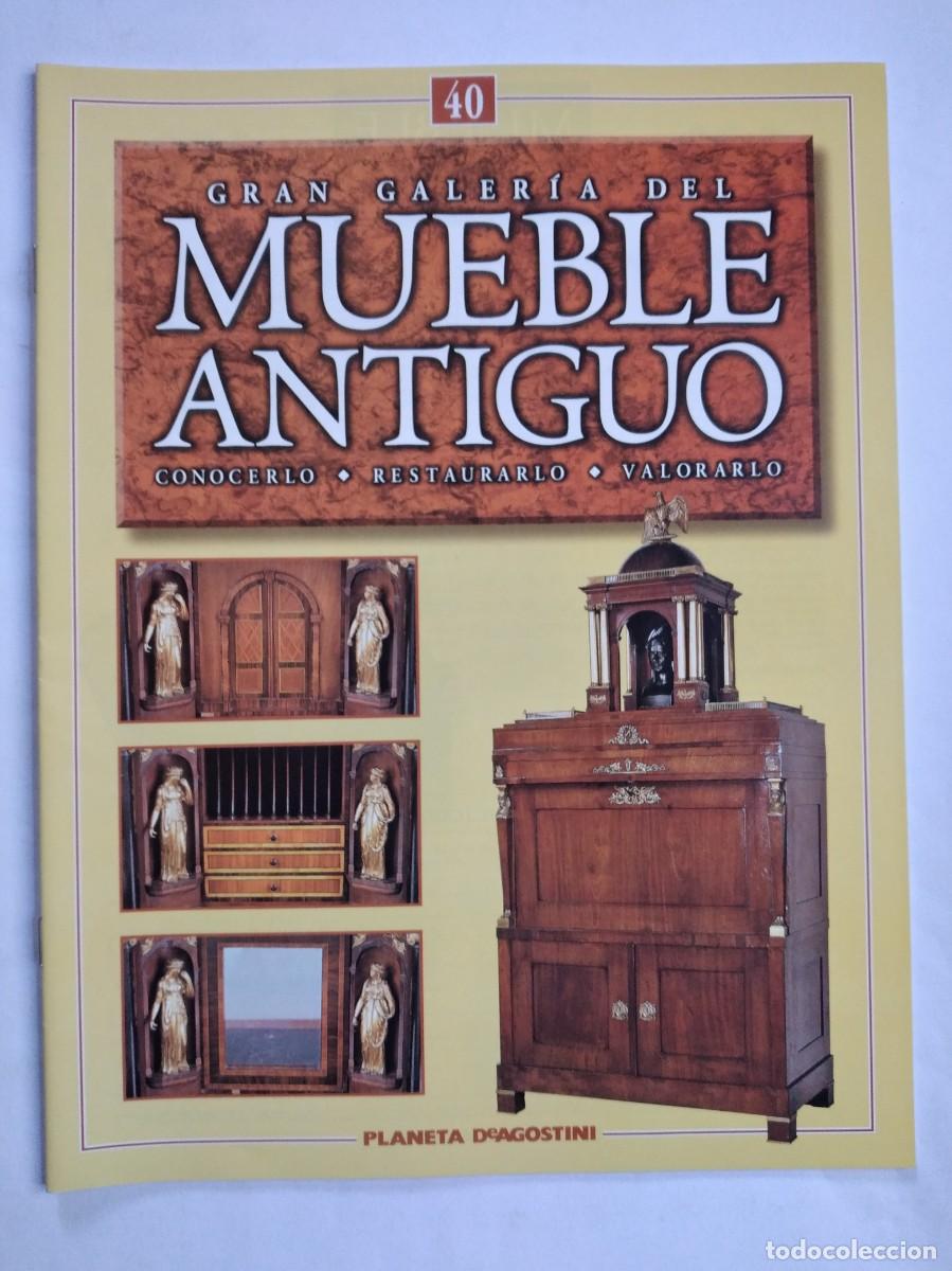 Coleccionismo de Revistas y Peri&oacute;dicos: GRAN GALER&Iacute;A DEL MUEBLE ANTIGUO N&ordm; 40 ESTILO LUIS FELIPE I SILLAS SILLONES BUTACAS SIGLO XIX