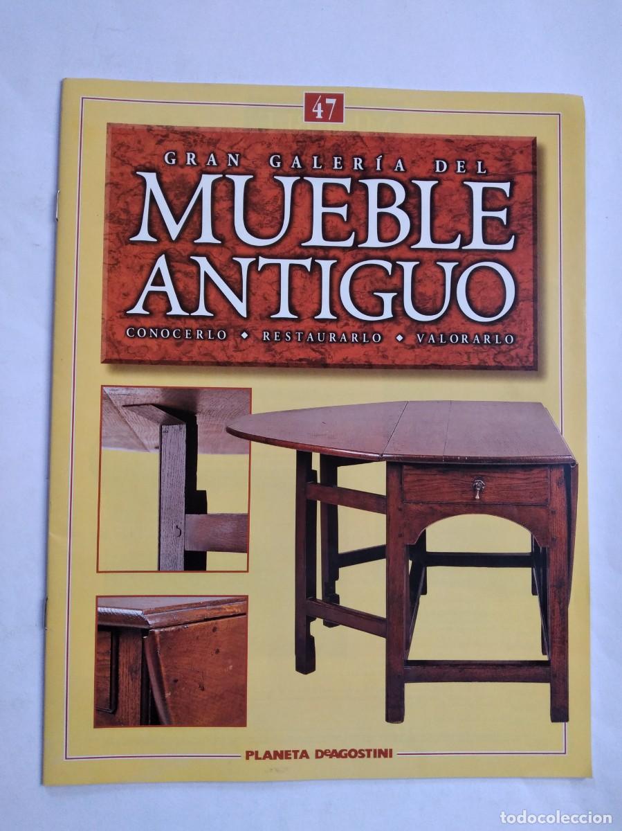 Collection Magazines and Newspapers: GRAN GALER&Iacute;A DEL MUEBLE ANTIGUO N&ordm; 47 CREDENCIAS ARMARIOS LIBRER&Iacute;AS MITAD SIGLO XIX