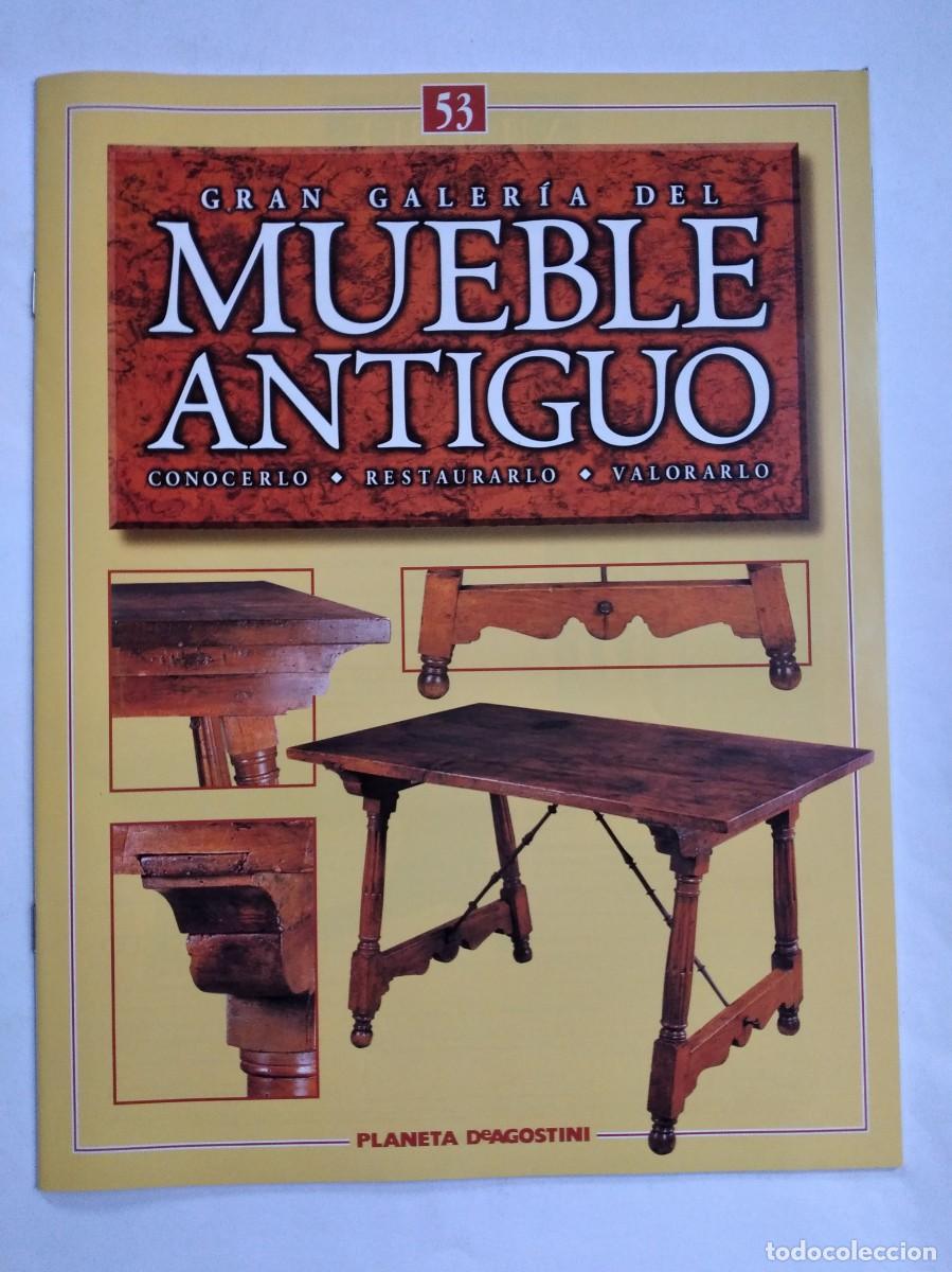 Coleccionismo de Revistas y Peri&oacute;dicos: GRAN GALER&Iacute;A DEL MUEBLE ANTIGUO N&ordm; 53 ECLECTICISMO III MESAS MESITAS C&Oacute;NSOLAS SIGLO XIX