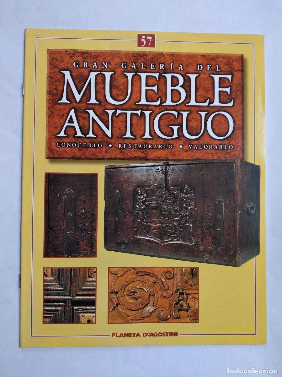 Collection Magazines and Newspapers: GRAN GALER&Iacute;A DEL MUEBLE ANTIGUO N&ordm; 57 CREDENCIAS ARMARIOS LIBRER&Iacute;AS MITAD SIGLO XIX III