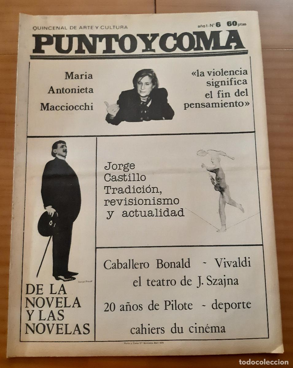 Collectionnisme de Revues et Journaux: PUNTO Y COMA &middot; QUINCENAL DE ARTE Y CULTURA - A&Ntilde;O 1 - N&ordm; 6 - 1978 - 24 P&Aacute;GINAS - MUY BUEN ESTADO