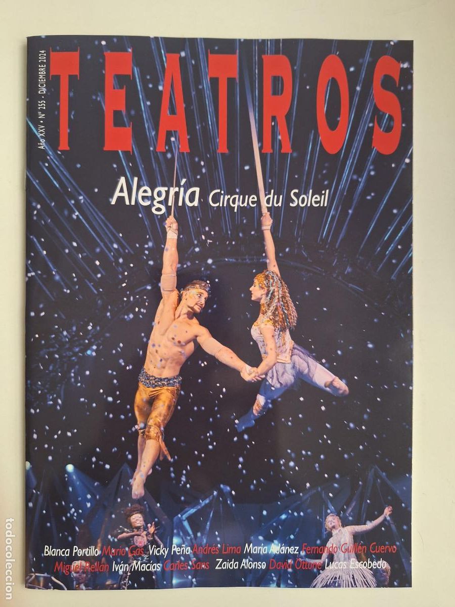 Collectionnisme de Revues et Journaux: Revista Teatros Madrid N&ordm; 255 Diciembre 2024 Alegr&iacute;a Cirque du Soleil