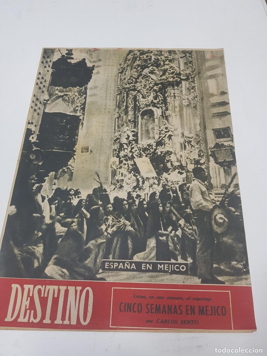 Coleccionismo de revistas y peri&oacute;dicos: Revista Destino a&ntilde;o 1948 N&ordm; 558 Segunda epoca A&ntilde;o XII Cinco semanas en Mejico