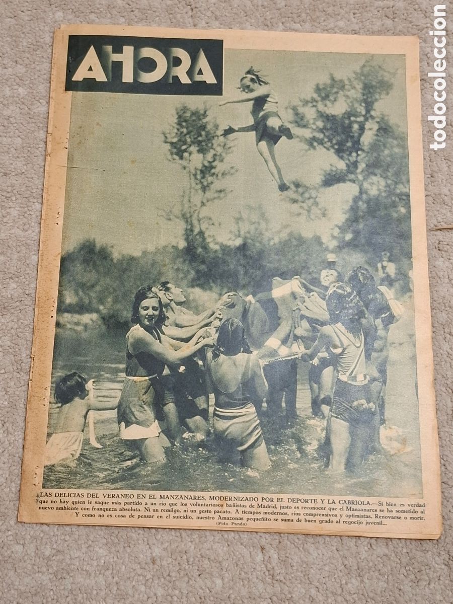 Coleccionismo de Revistas y Peri&oacute;dicos: Diario Ahora, Julio 1936. Delicias del veraneo en el Manzanares medalla de Madrid a Indalecio Prieto