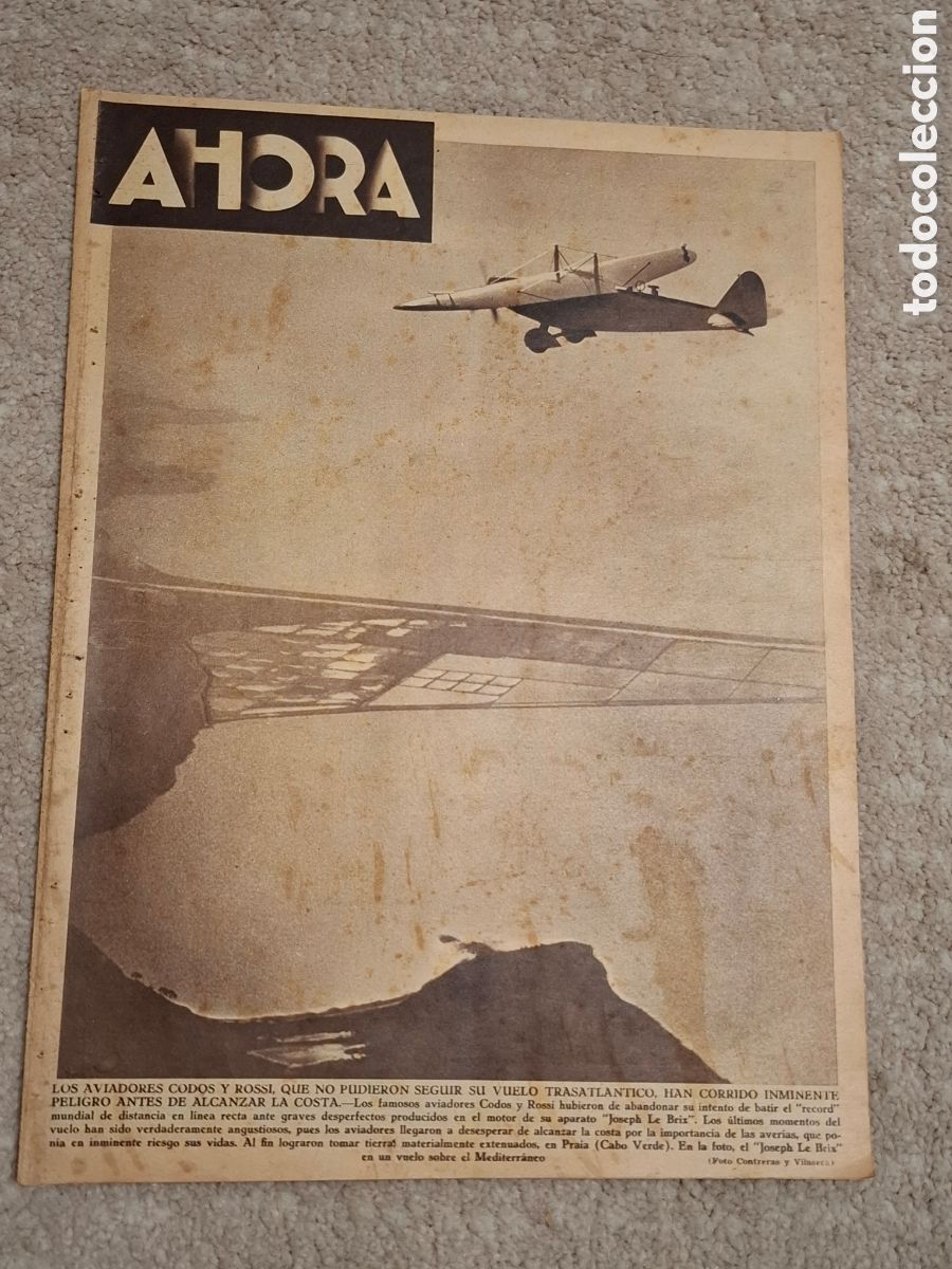 Collection Magazines and Newspapers: Diario Ahora 1933 Aviadores Codos y Rossi, Paul Guimard hijo adoptivo de Madrid