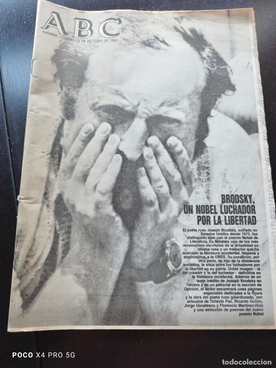 Coleccionismo de Revistas y Peri&oacute;dicos: PERIODICO ABC: 23-10-1987 / BRODSKY, UN NOBEL LUCHADOR POR LA LIBERTAD