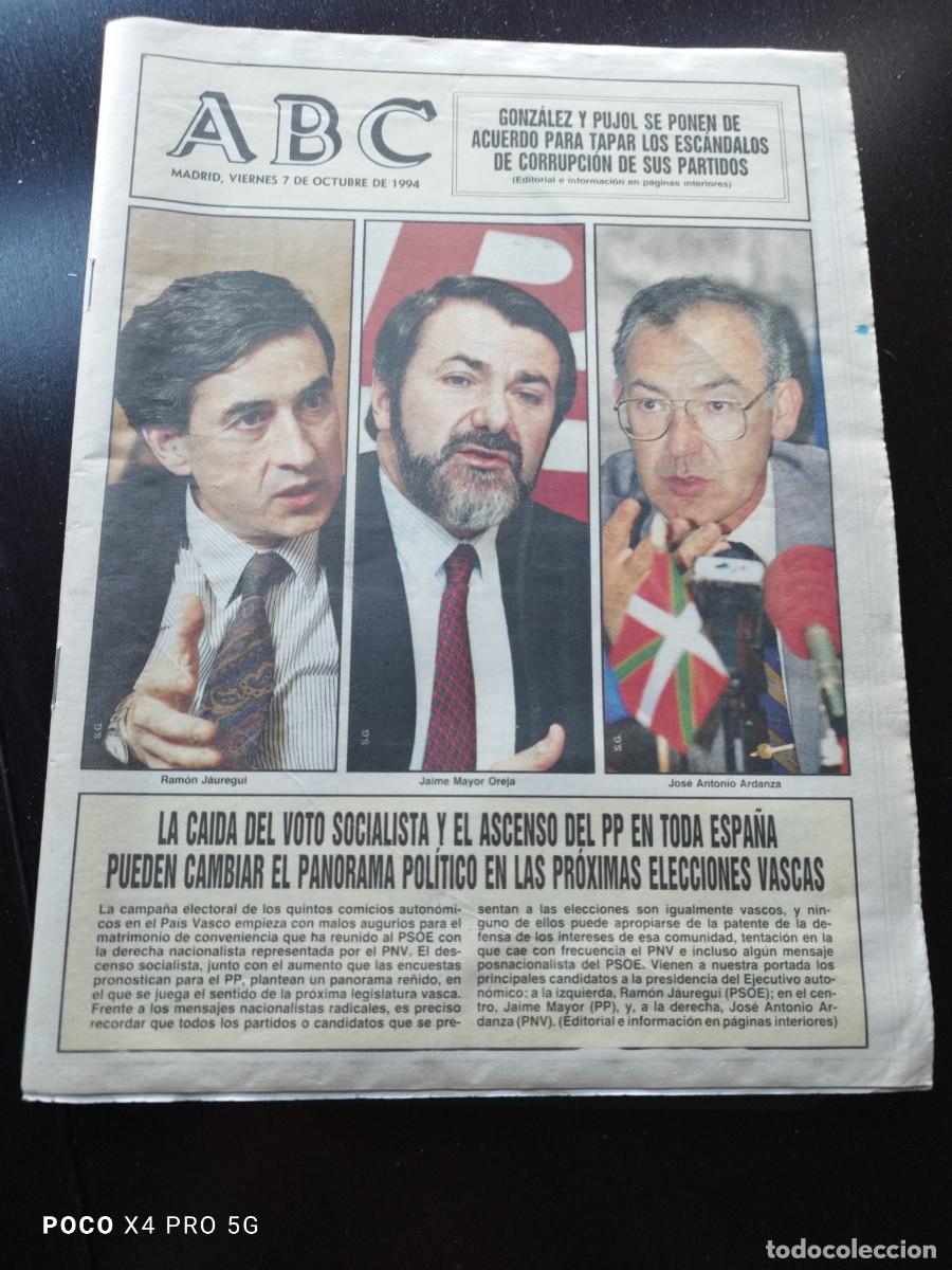 Coleccionismo de Revistas y Peri&oacute;dicos: PERIODICO ABC: 7-10-1994 / CAIDA DEL VOTO SOCIALISTA, ASCENSO DEL PP EN TODA ESPA&Ntilde;A