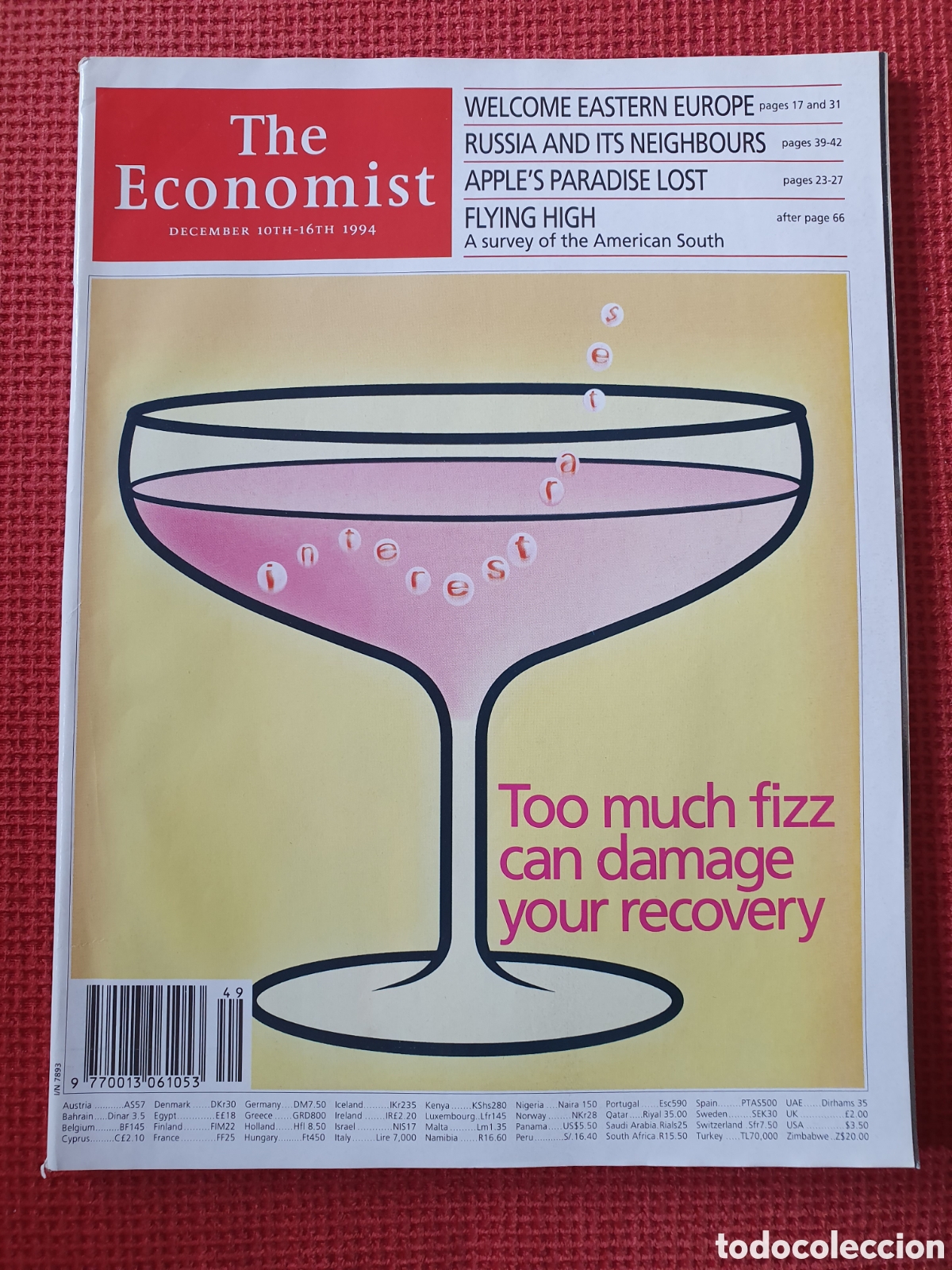 Collection Magazines and Newspapers: THE ECONOMIST VOLUME 333 N&ordm; 7893 - DECEMBER 1994 - TOO MUCH FIZZ CAN DAMAGE YOUR RECOVERY
