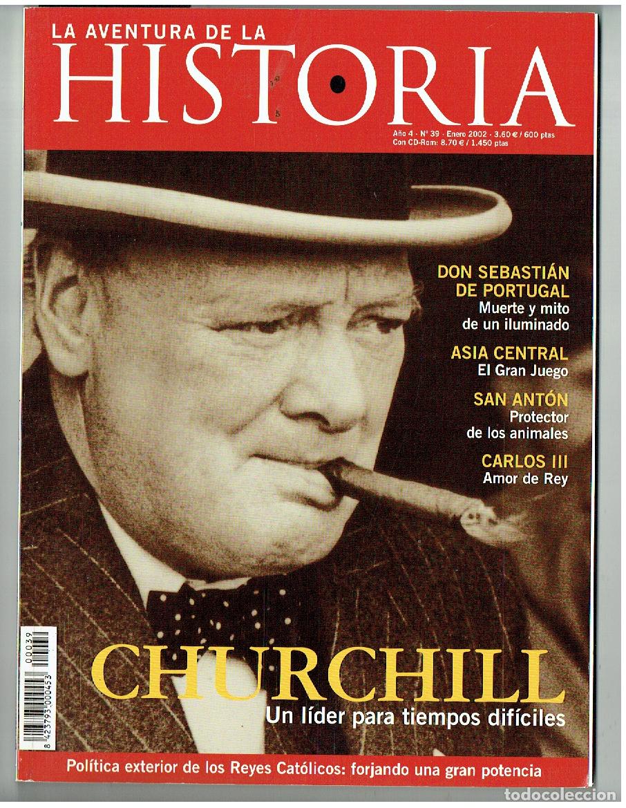 Coleccionismo de Revistas y Peri&oacute;dicos: LA AVENTURA DE LA HISTORIA. N&ordm; 39. CHURCHILL / DON SEBASTI&Aacute;N DE PORTUGAL / ENERO, 2002(P/B53)