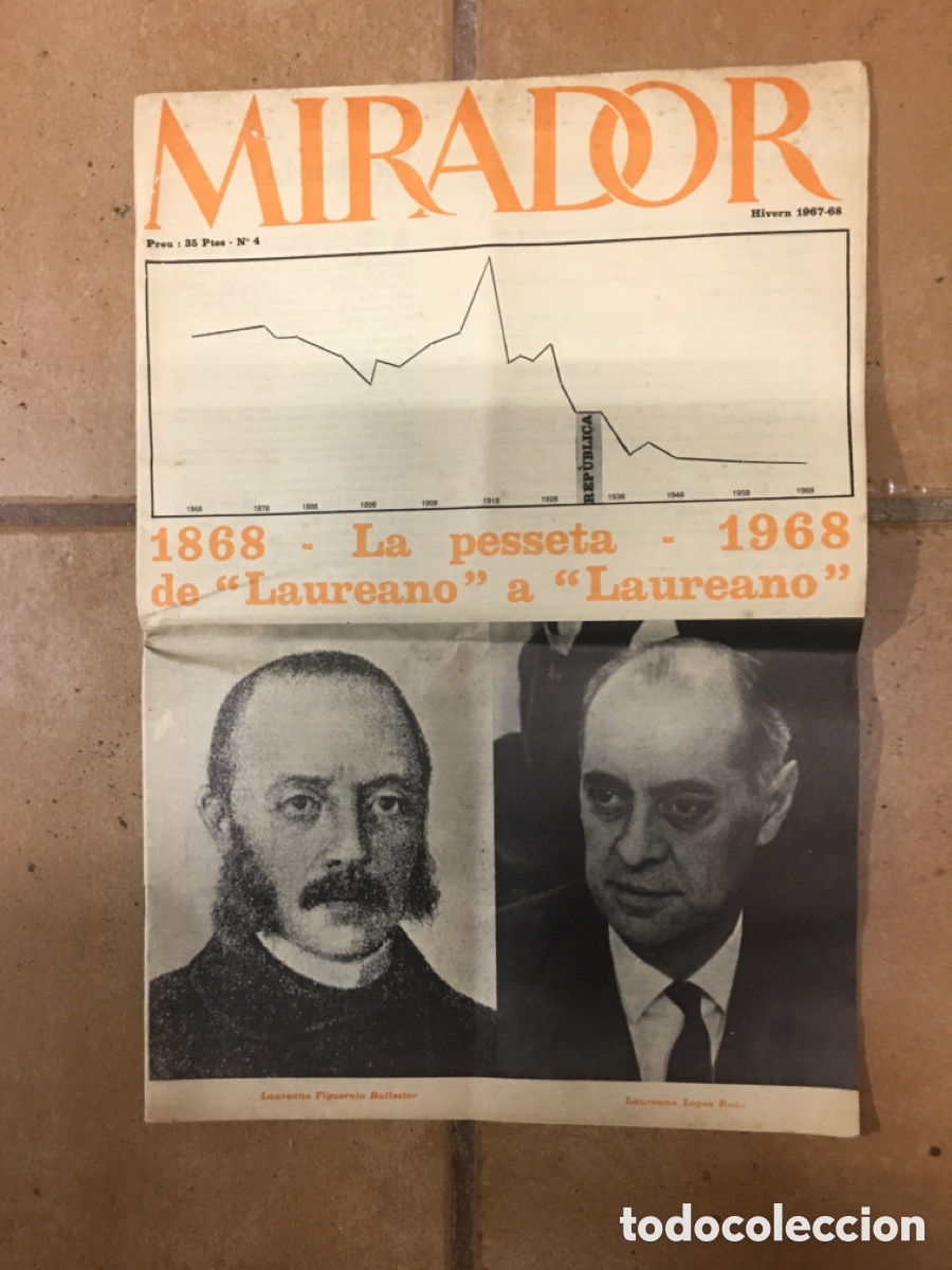 Coleccionismo de revistas y peri&oacute;dicos: 1967/68 &lsquo;&rsquo;MIRADOR&rsquo;&rsquo; N&Uacute;M 4 - 1868/1968 LA PESSETA DE LAUREANO A LAUREANO