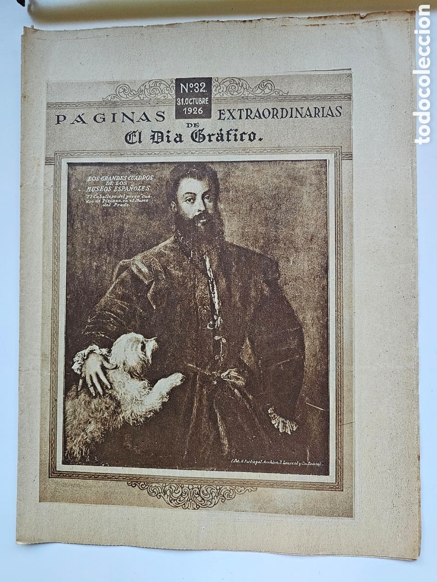 Collection Magazines and Newspapers: El dia Gr&aacute;fico n&deg;32 1926 Cristo Lepanto, Scala Dei, G&eacute;nova, jardines Barcelona pueblos frontera st M