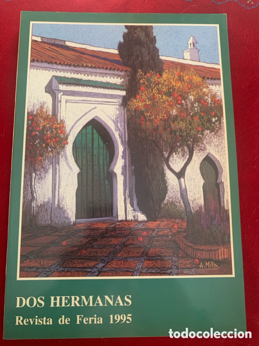 Coleccionismo de revistas y peri&oacute;dicos: Revista Oficial de Ferias y Fiestas, Dos Hermanas, 1995.