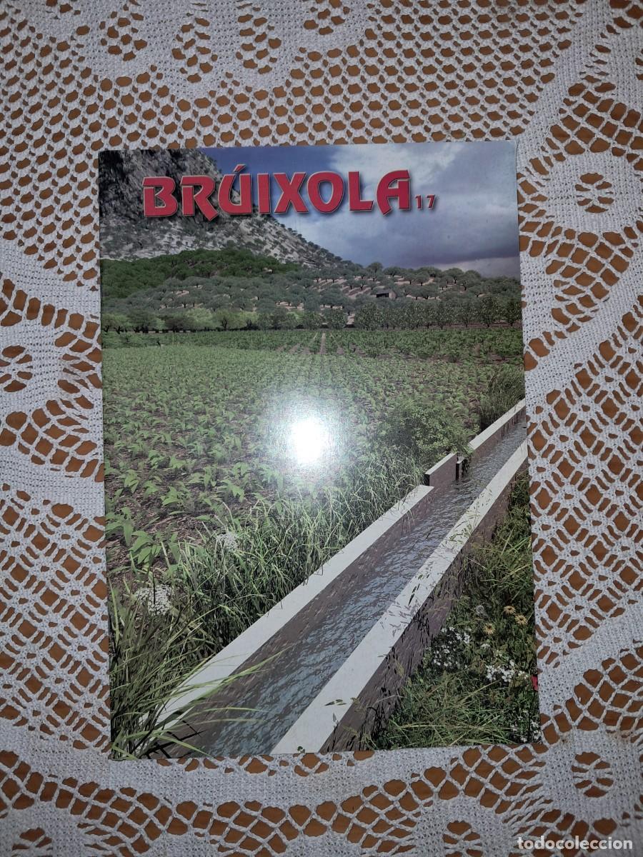Collectionnisme de Revues et Journaux: Br&uacute;ixola 17 revista de l'Associaci&oacute; cultural la Br&uacute;ixola