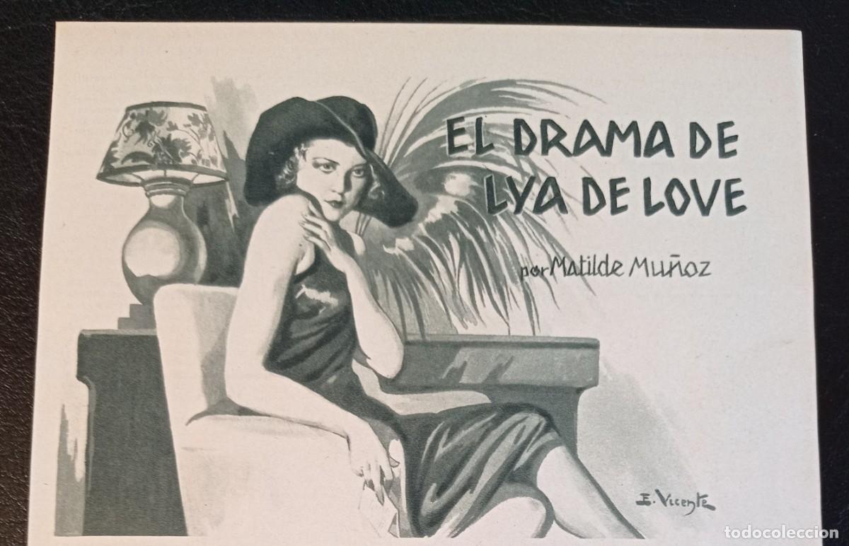 Colecionismo de Revistas e Jornais: EL DRAMA DE LYA DE LOVE - UNA HOJA SUELTA PUBLICACI&Oacute;N A&Ntilde;OS 30 - POR MATILDE MU&Ntilde;OZ .