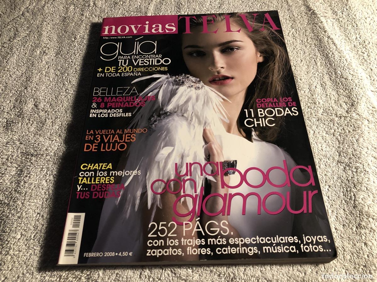 Coleccionismo de Revistas y Peri&oacute;dicos: Revista Novias - TELVA. Gu&iacute;a para encontrar tu vestido. Una boda con glamour. Febrero 2008