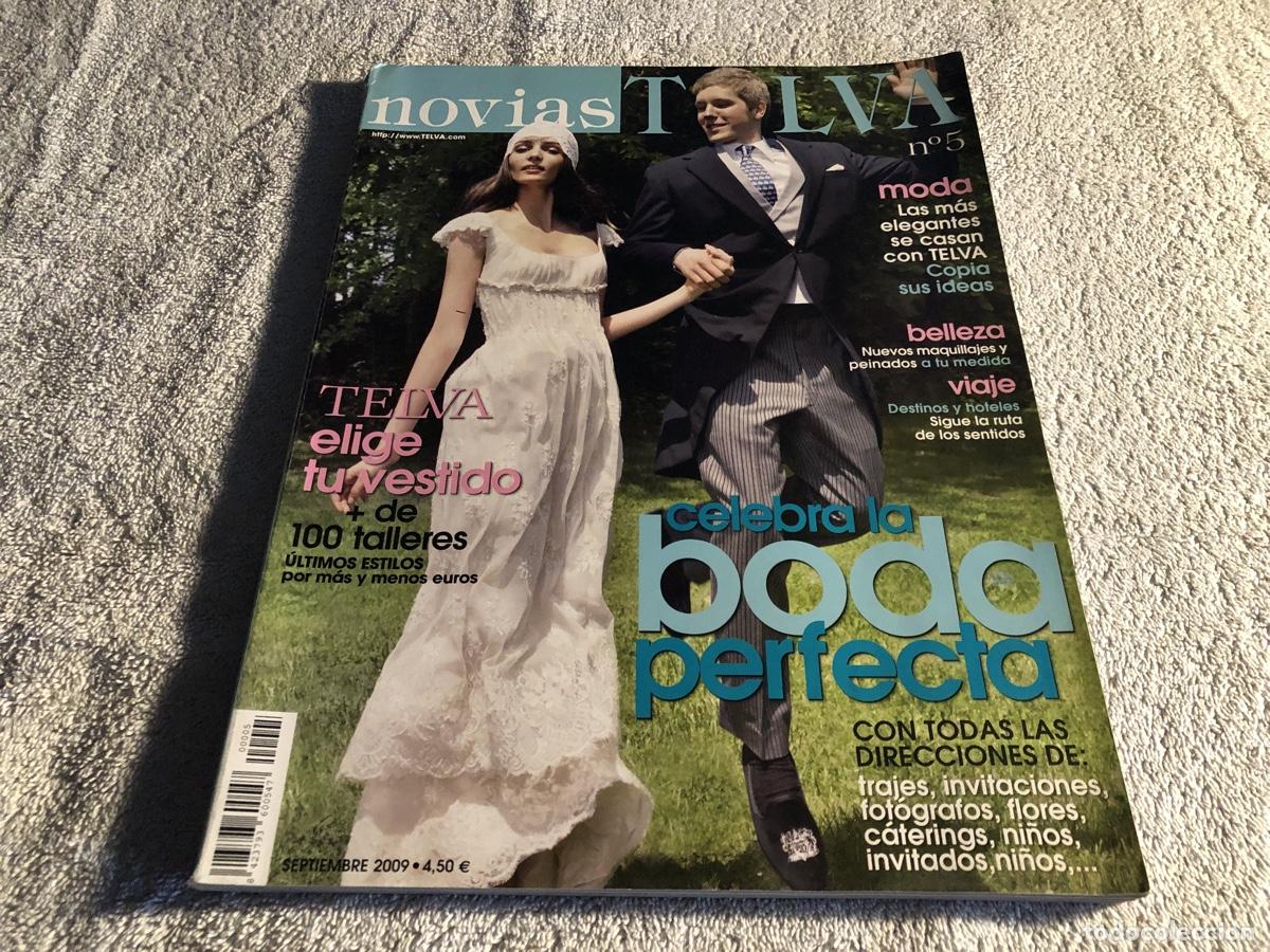 Coleccionismo de Revistas y Peri&oacute;dicos: Revista Novias - TELVA. N&ordm;5. Celebra la boda perfecta. Elige tu vestido. Moda. Septiembre 2009.