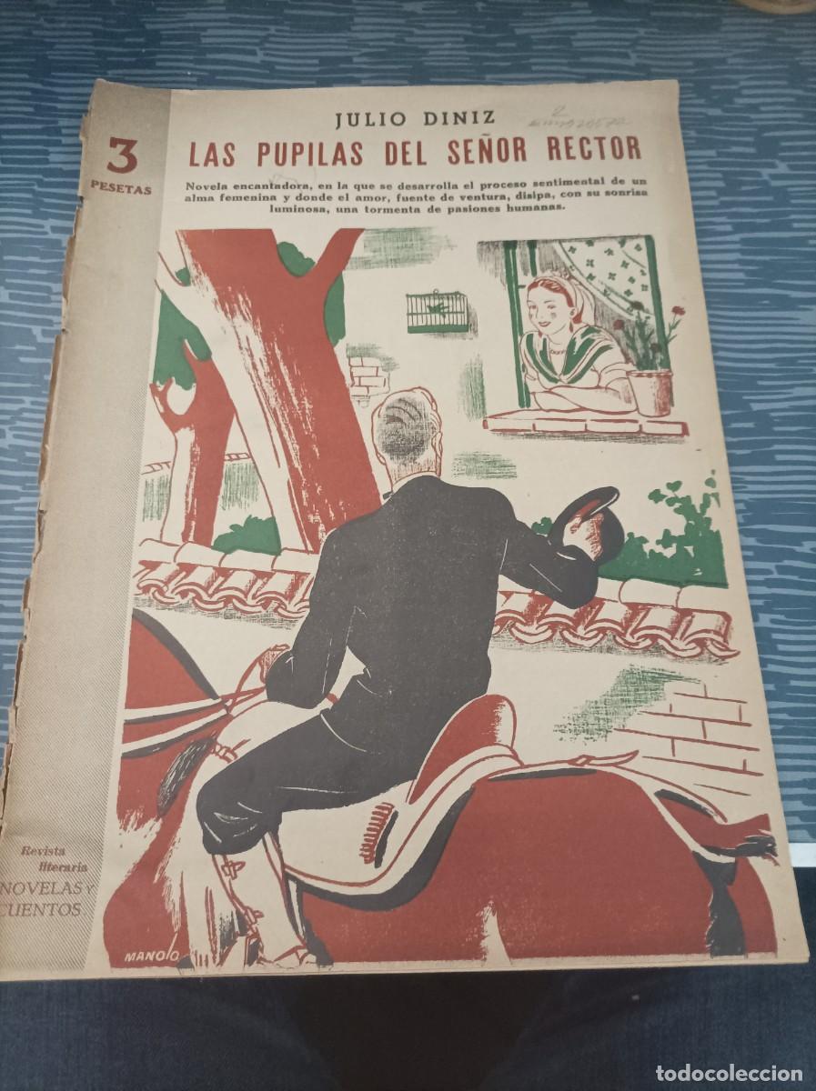 Collezionismo di Riviste e Giornali: REVISTA LITERARIA,NOVELAS Y CUENTOS,LAS PUPILAS DEL SE&Ntilde;OR RECTOR,JULIO DINIZ,JUNIO 1944,,60 PAG