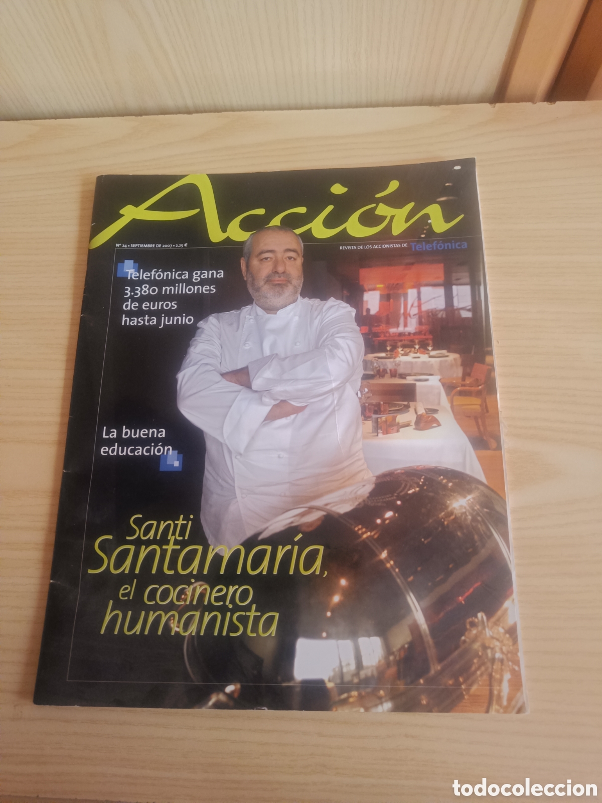 Collection Magazines and Newspapers: REVISTA ACCI&Oacute;N TELEF&Oacute;NICA TELEFONOS N&ordm; 24 SEPTIEMBRE DE 2007 SANTI SANTAMARIA