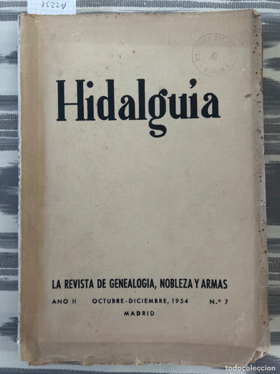 Collection Magazines and Newspapers: HIDALGUIA, LA REVISTA DE GENEALOGIA, NOBLEZA Y ARMAS, NUMERO 7, 1954