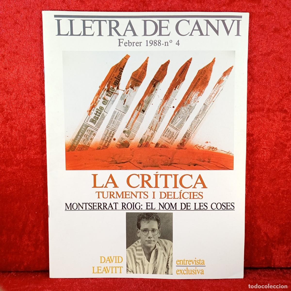 Collezionismo di Riviste e Giornali: LA CR&Iacute;TICA - TURMENTS I DEL&Iacute;CIES - MONTSERRAT ROIG: EL NOM DE LES COSES - LLETRA DE CANVI. N&ordm;4 / 471