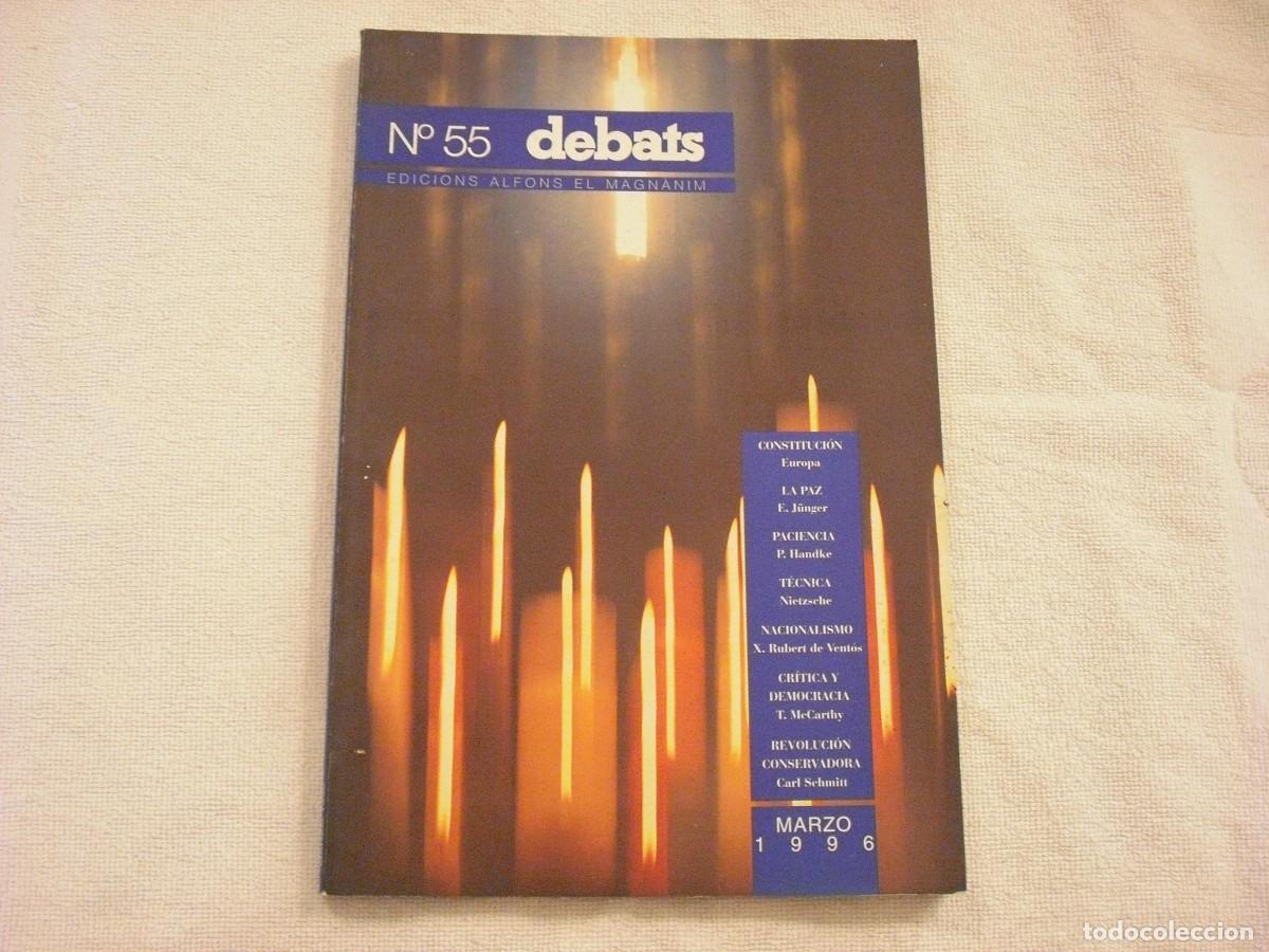 Collezionismo di Riviste e Giornali: DEBATS N. 55 , MARZO 1996 . ED. ALFONS EL MAGNANIM