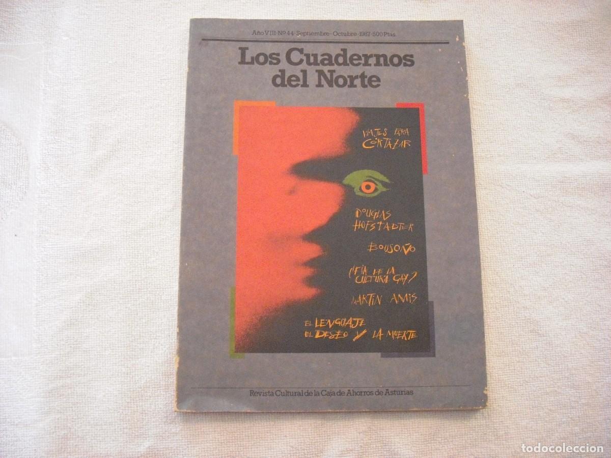 Collezionismo di Riviste e Giornali: LOS CUADERNOS DEL NORTE N. 44 . SEPTIEMBRE / OCTUBRE 1987. REVISTA CULTURAL, ASTURIAS