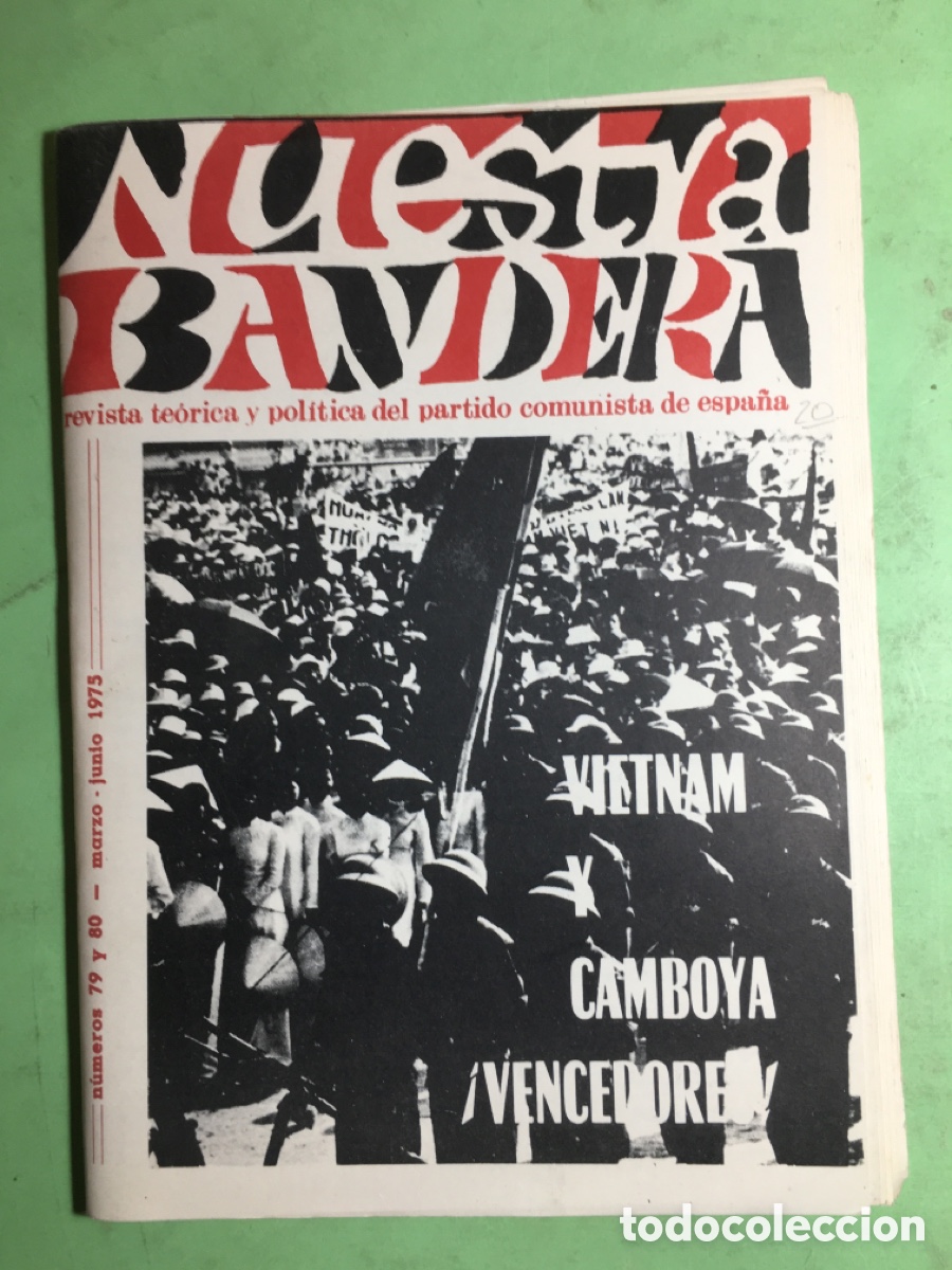 Coleccionismo de revistas y peri&oacute;dicos: 1975 N&Uacute;M 79/80 NUESTRA BANDERA PARTIDO COMUNISTA DE ESPA&Ntilde;A