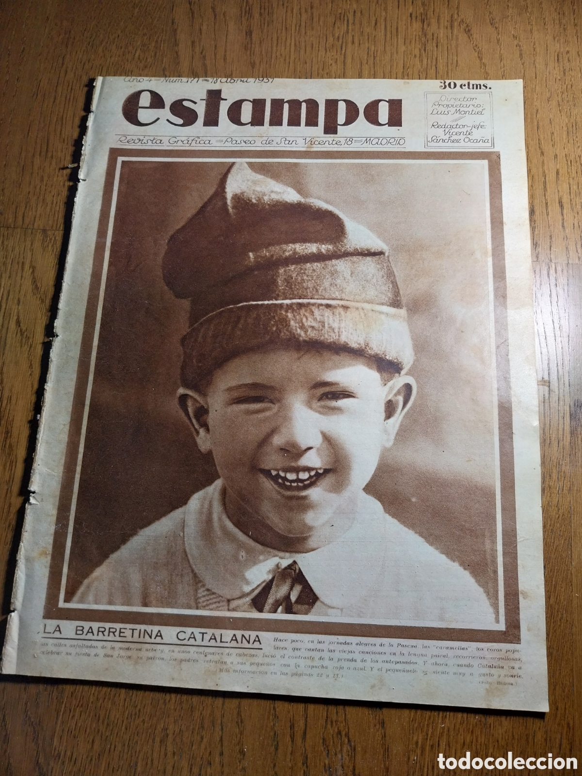 Coleccionismo de revistas y peri&oacute;dicos: REVISTA 1931.LA BARRETINA CATALANA. ALCALA ZAMORA DE LA CARCEL A LA PRESIDENCIA.DON JOSE CANALEJAS.