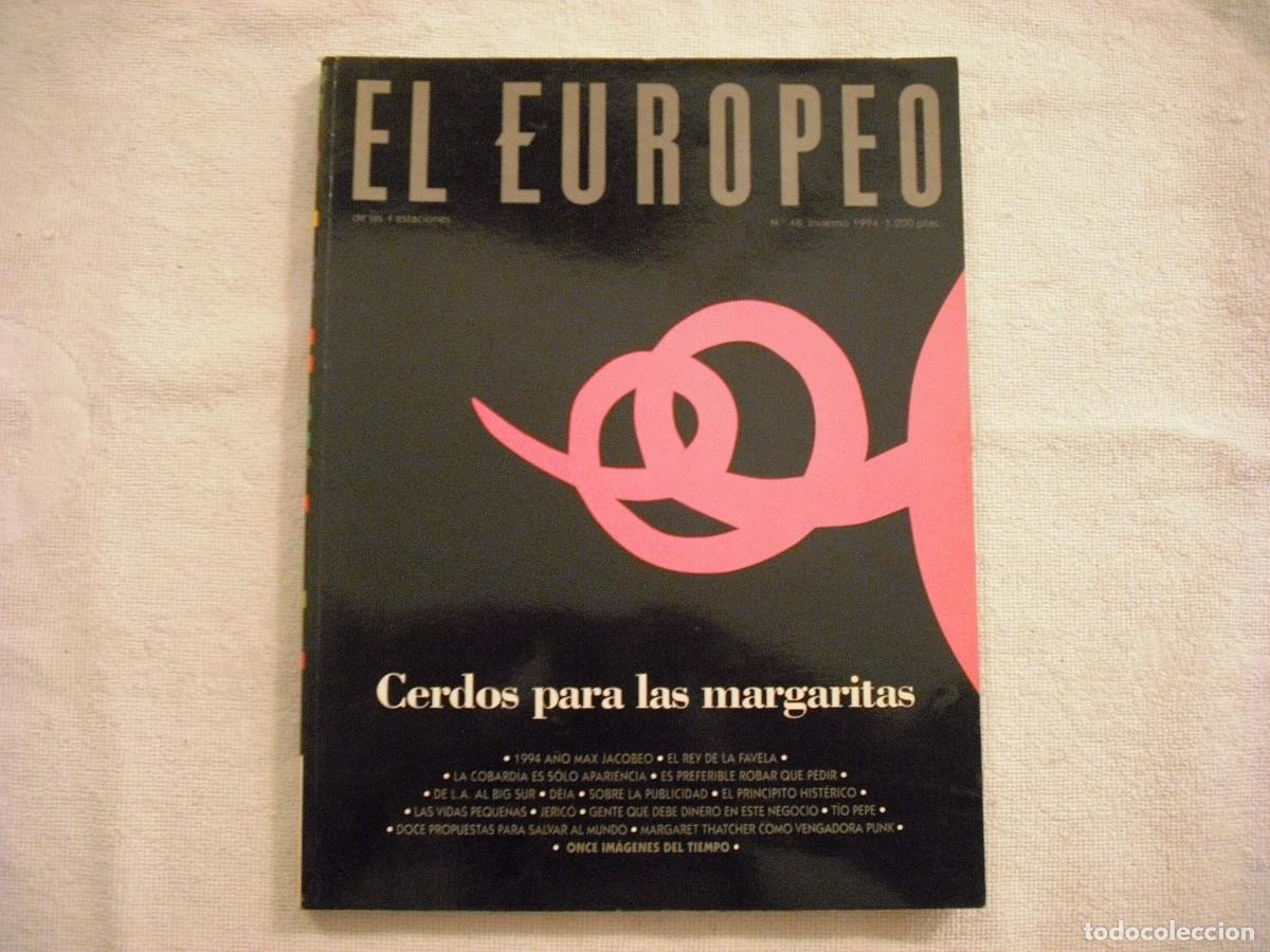 Collection Magazines and Newspapers: EL EUROPEO DE LAS 4 ESTACIONES N. 48 , INVIERNO 1994 . CERDOS PARA LAS MARGARITAS