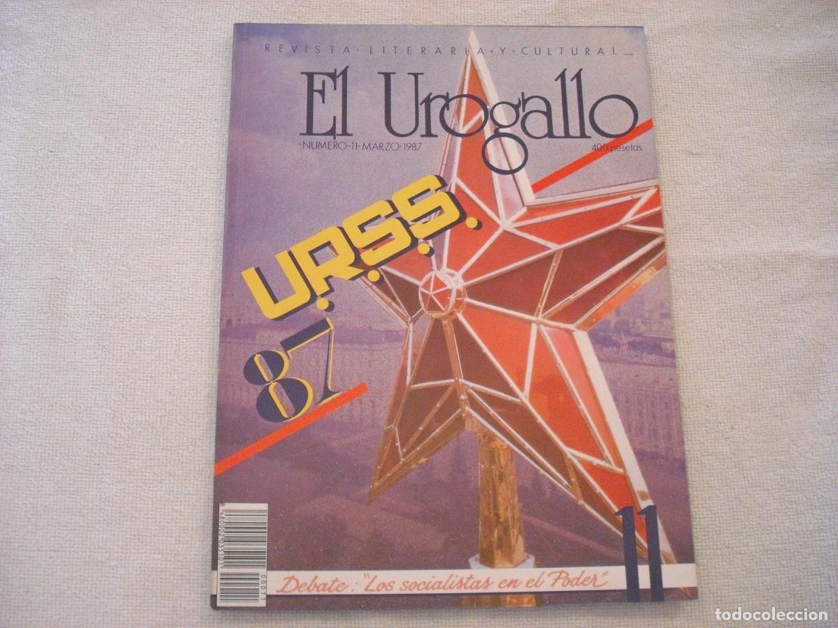 Collection Magazines and Newspapers: EL UROGALLO N. 11 , REVISTA LITERARIA Y CULTURAL , URSS , MARZO 1987