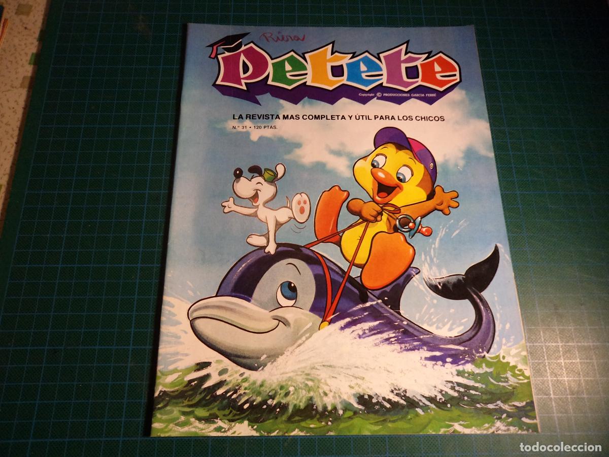 Coleccionismo de Revistas y Peri&oacute;dicos: Revista Petete. N&ordm; 31. Producciones Garcia Ferr&eacute;.