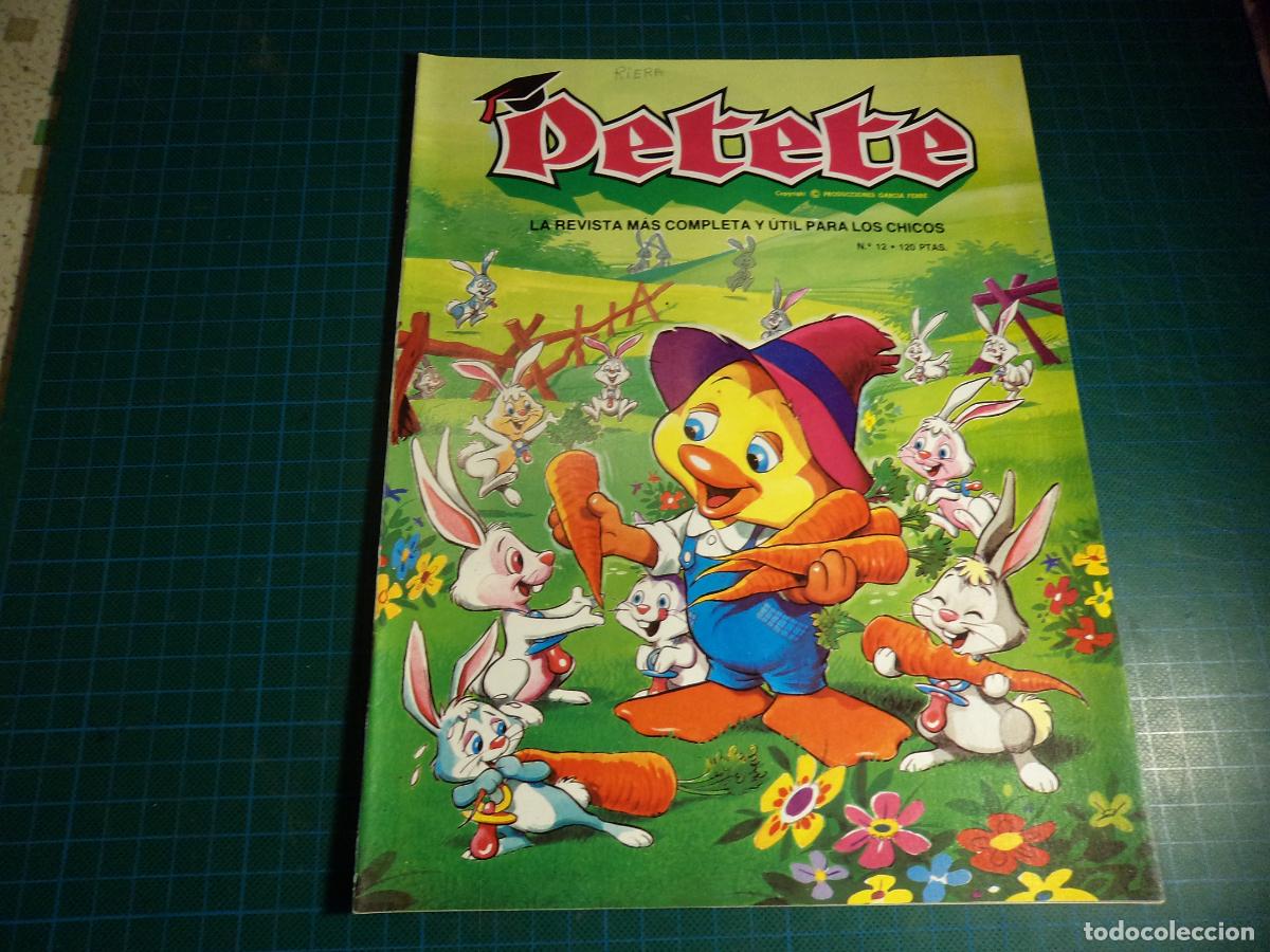 Coleccionismo de Revistas y Peri&oacute;dicos: Revista Petete. N&ordm; 12. Producciones Garcia Ferr&eacute;.
