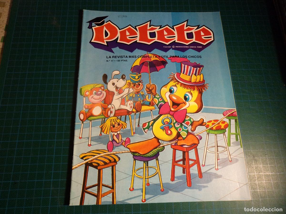 Coleccionismo de Revistas y Peri&oacute;dicos: Revista Petete. N&ordm; 17. Producciones Garcia Ferr&eacute;.