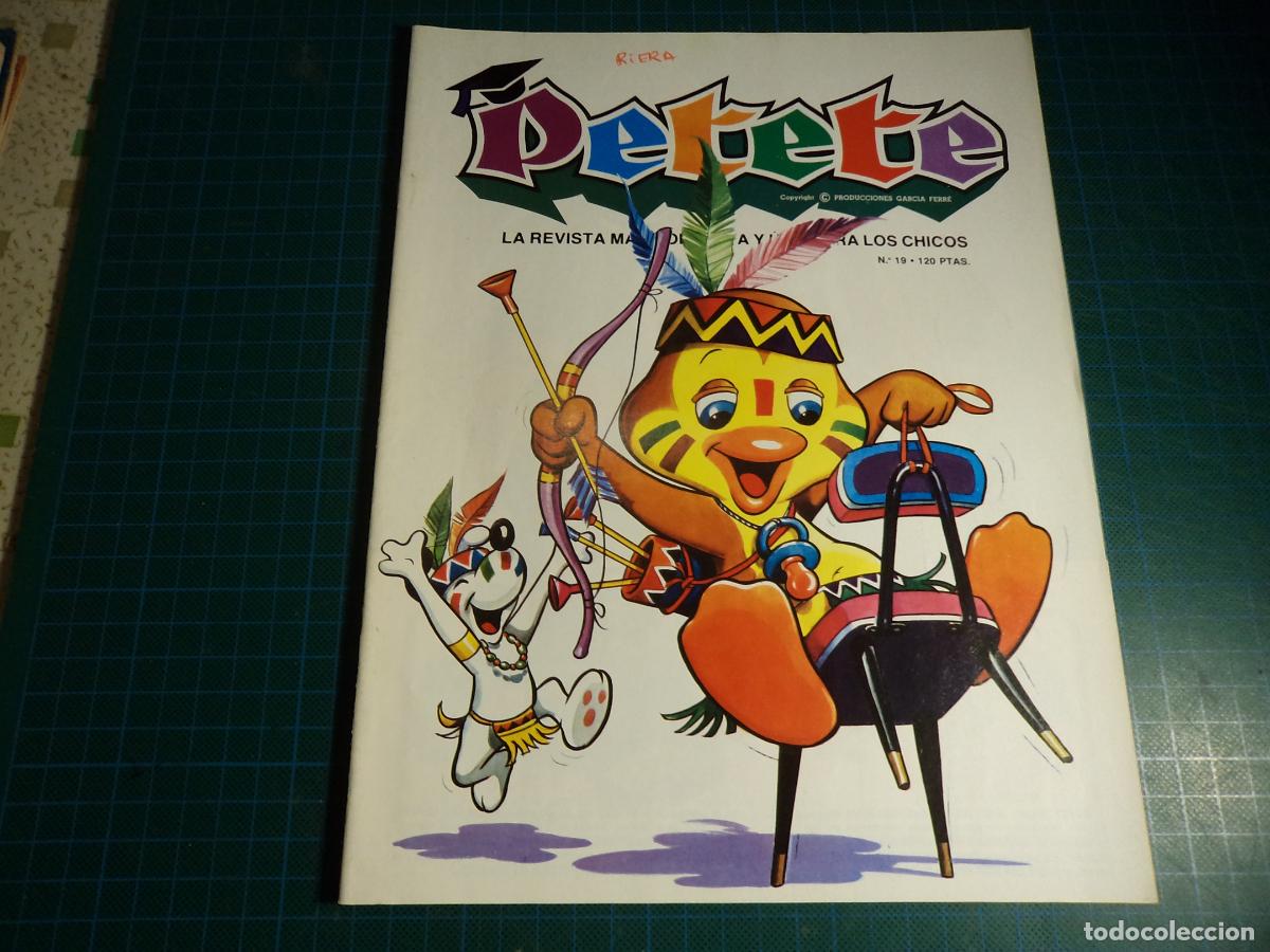 Coleccionismo de Revistas y Peri&oacute;dicos: Revista Petete. N&ordm; 19. Producciones Garcia Ferr&eacute;.