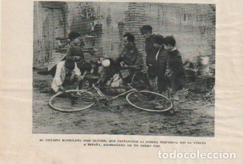 Coleccionismo de Revistas y Peri&oacute;dicos: * CICLISMO * El ciclista madri&ntilde;e&ntilde;o Jos&eacute; Olivier con su perro en vuelta a Espa&ntilde;a - 1930