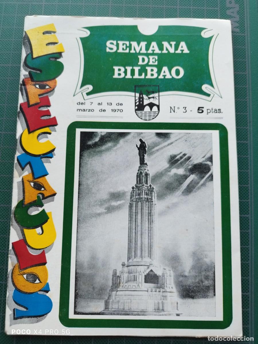 Coleccionismo de Revistas y Peri&oacute;dicos: ESPECTACULOS: SEMANA DE BILBAO - MARZO 1970 / N&ordm; 3