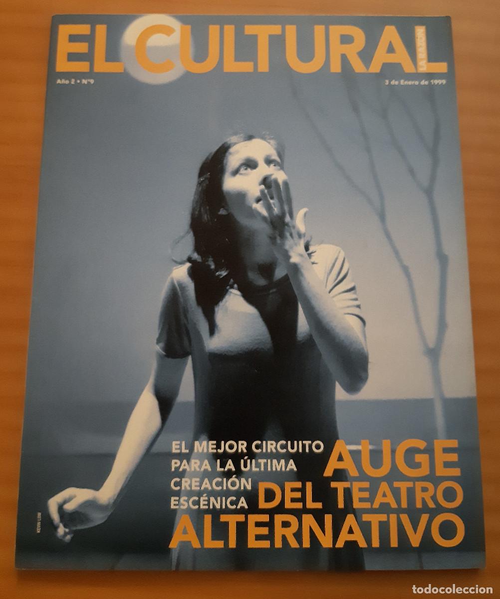 Collection Magazines and Newspapers: EL CULTURAL - LA RAZ&Oacute;N - AUGE DEL TEATRO ALTERNATIVO - 3 DE ENERO DE 1999 - PERFECTO ESTADO