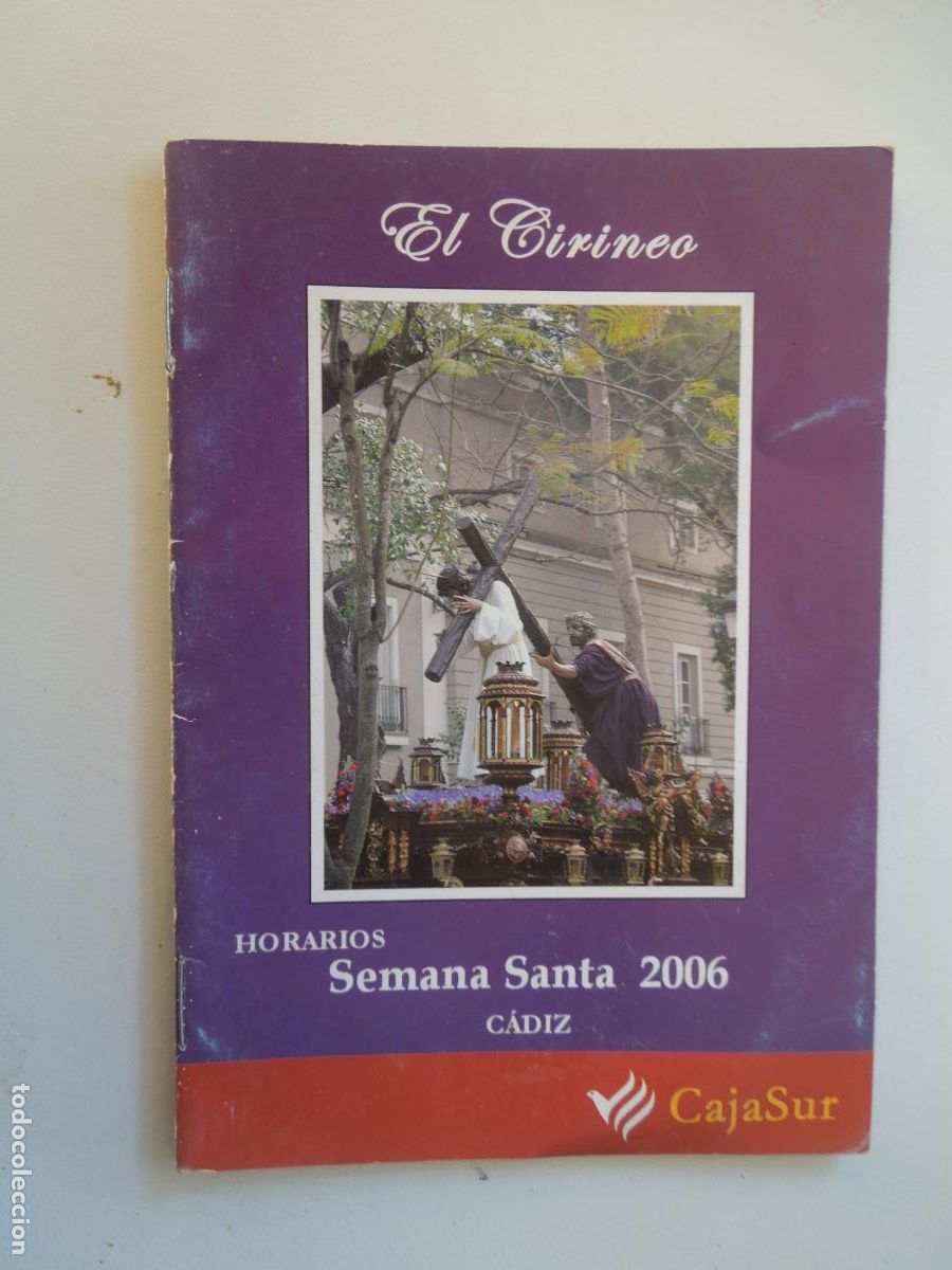 Coleccionismo de revistas y peri&oacute;dicos: C&Aacute;DIZ - HORARIOS E ITINERARIOS DE LAS PROCESIONES SEMANA SANTA - A&Ntilde;O 2006.