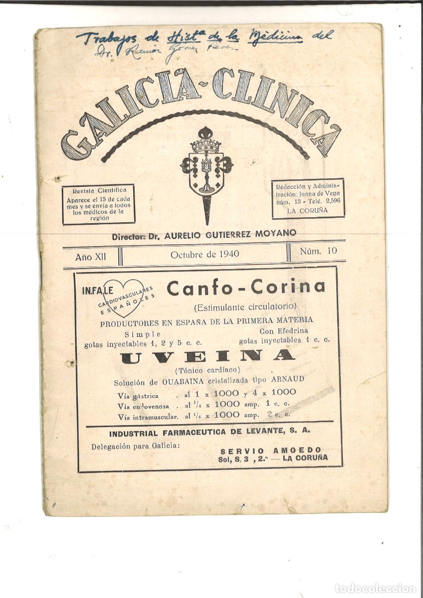 Sammeln von Zeitschriften und Zeitungen: GALICIA-CLINICA. A&Ntilde;O XII OCTUBRE DE 1940 NUM. 10