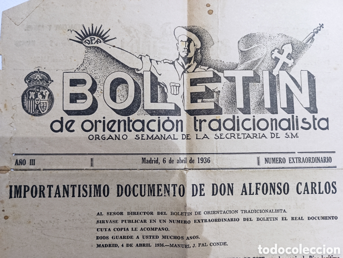 Coleccionismo de Revistas y Peri&oacute;dicos: Bolet&iacute;n de orientaci&oacute;n tradicionalista.6 abril 1936.Num.extraordinario.Documento Alfonso XIII.