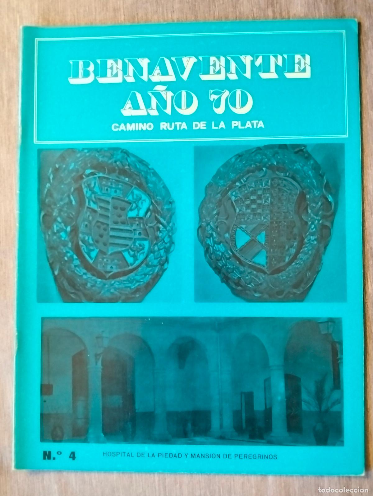 Coleccionismo de Revistas y Peri&oacute;dicos: BENAVENTE ZAMORA A&Ntilde;O 70 CAMINO RUTA DE LA PLATA POR JOSE MU&Ntilde;OZ MI&Ntilde;AMBRES REVISTA N&ordm; 4