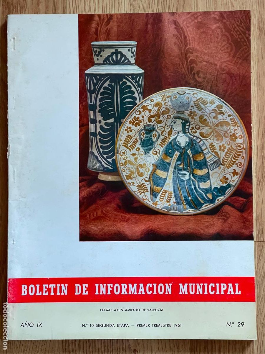 Sammeln von Zeitschriften und Zeitungen: Boletin de Informaci&oacute;n Municipal -Valencia 1961 * CER&Aacute;MICA * ALBUFERA * ALUMBRADO P&Uacute;BLICO *