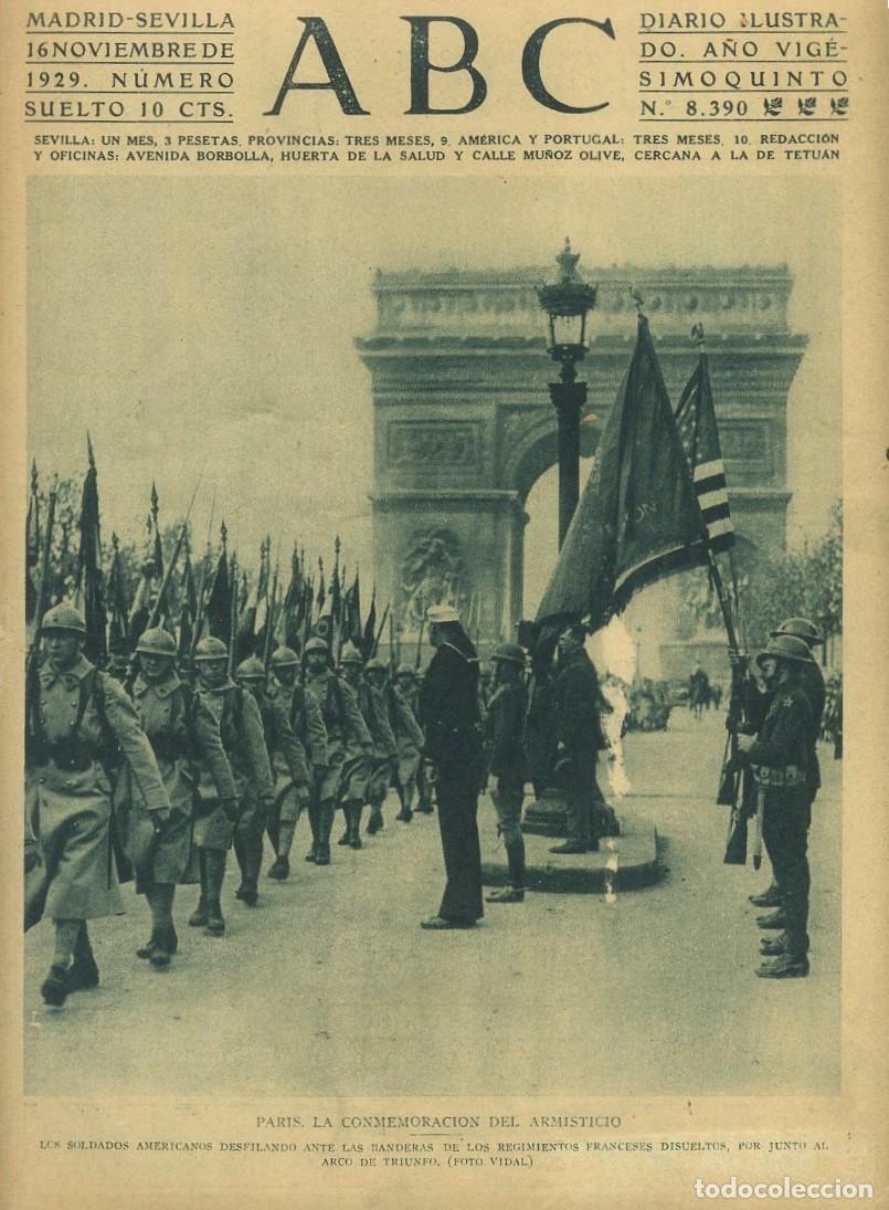 Coleccionismo de Revistas y Peri&oacute;dicos: PERIODICO ABC MADRID-SEVILLA 16 NOVIEMBRE 1929 N&ordm; 8390 PARIS, LA CONMEMORACION DEL.A-ABC-0010 ,2