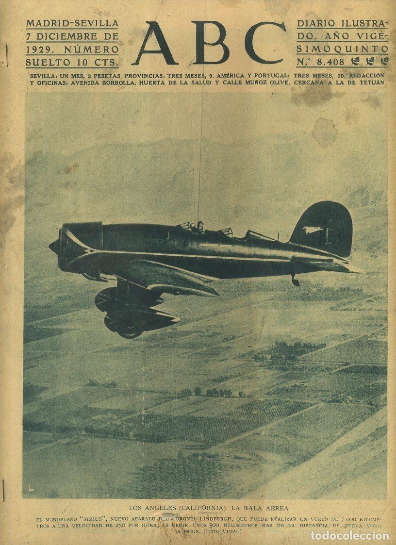 Coleccionismo de Revistas y Peri&oacute;dicos: PERIODICO ABC MADRID-SEVILLA 7 DICIEMBRE 1929 N&ordm; 8408 LOS ANGELES, LA BALA AEREA. A-ABC-0016 ,2
