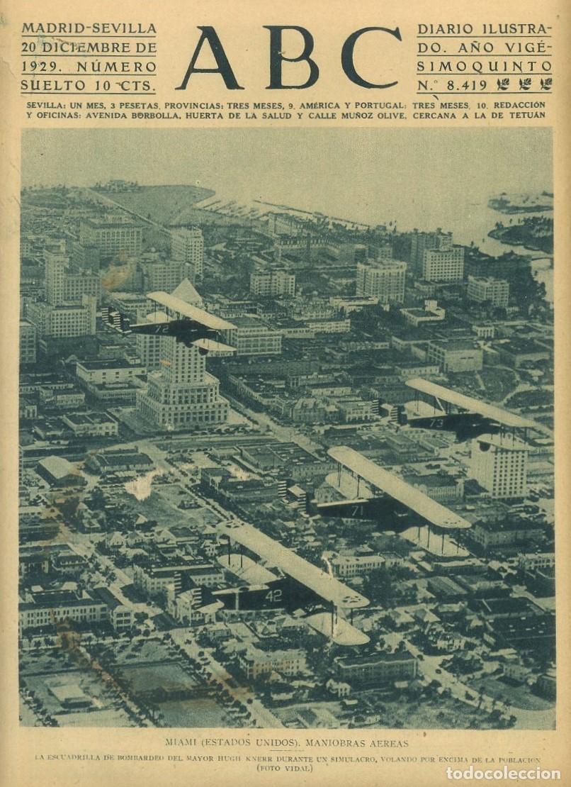Coleccionismo de Revistas y Peri&oacute;dicos: PERIODICO ABC MADRID-SEVILLA 20 DICIEMBRE 1929 N&ordm; 8419 MIAMI, MANIOBRAS AEREAS. A-ABC-0018 ,2
