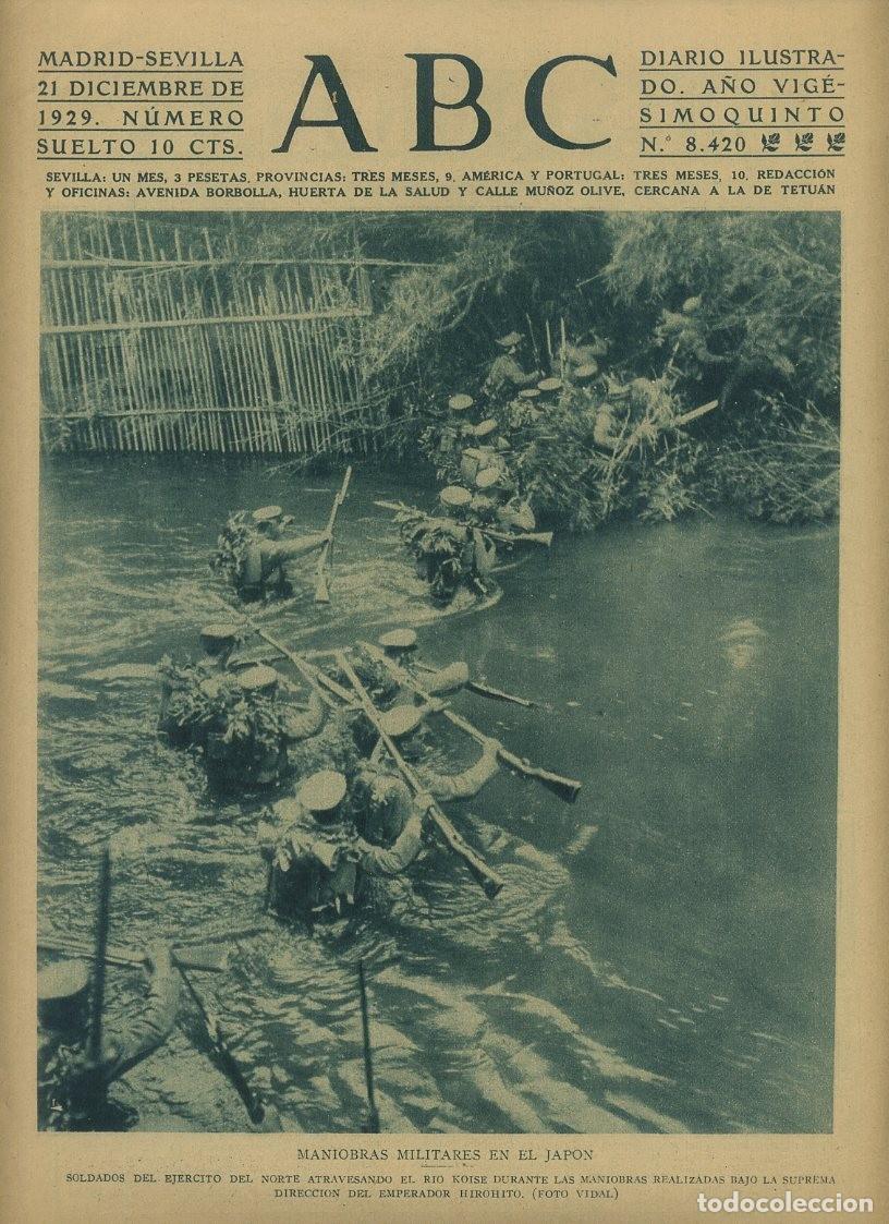 Coleccionismo de Revistas y Peri&oacute;dicos: PERIODICO ABC MADRID-SEVILLA 21 DICIEMBRE 1929 N&ordm; 8420 MANIOBRAS MILITARES EN EL JAPON.A-ABC-0019