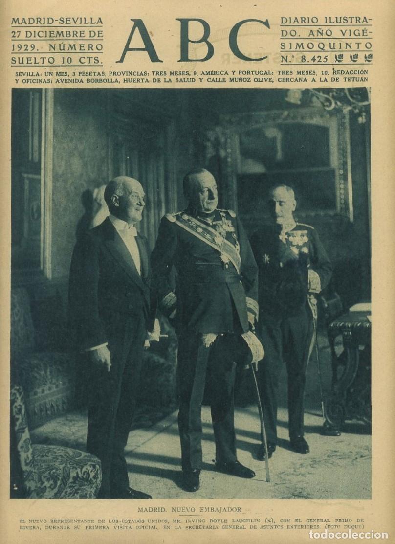 Coleccionismo de Revistas y Peri&oacute;dicos: PERIODICO ABC MADRID-SEVILLA 27 DICIEMBRE 1929 N&ordm; 8425 MADRID, NUEVO EMBAJADOR. A-ABC-0020 ,2