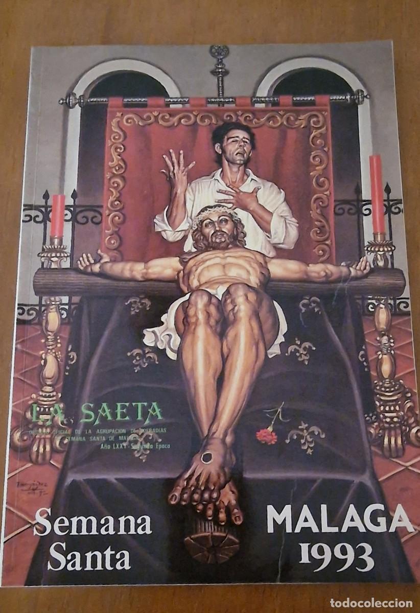 Coleccionismo de revistas y peri&oacute;dicos: Revista la Saeta Semana Santa M&aacute;laga,1993